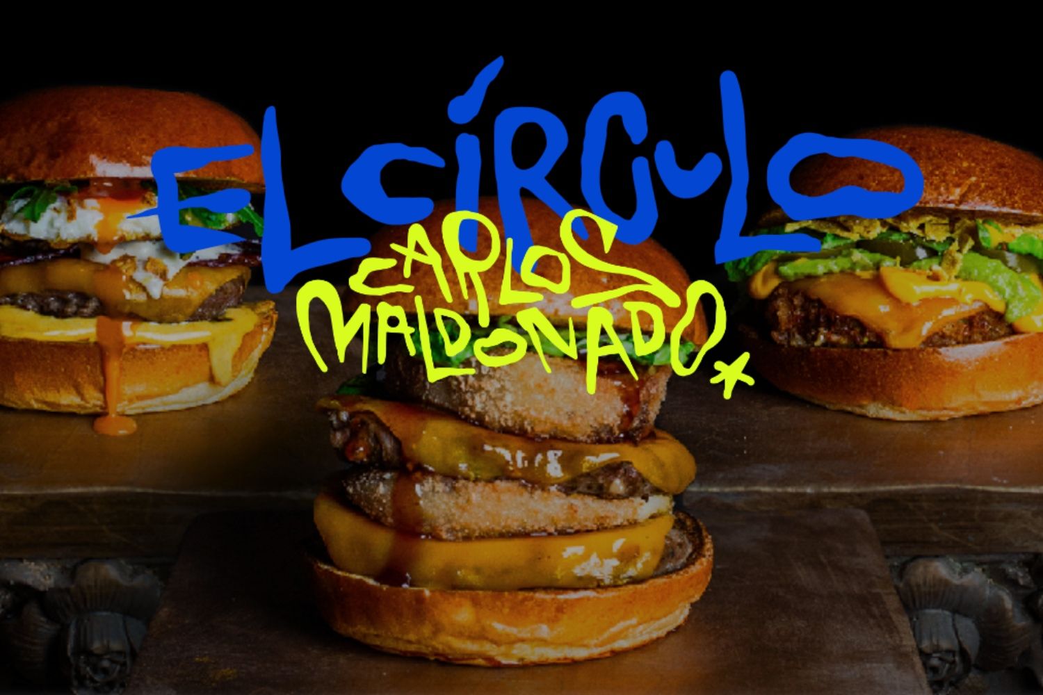 El Círculo, el servicio de hamburguesas de Carlos Maldonado