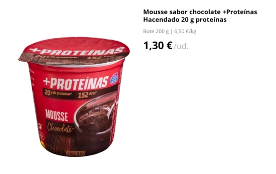 Mousse sabor chocolate +Proteínas Hacendado 20 g 1,30 euros/ MERCADONA.ES Mousse sabor chocolate +Proteínas Hacendado 20 g 1,30 euros/ MERCADONA.ES