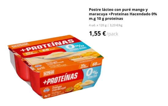 Postre lácteo con puré mango y maracuya +Proteínas Hacendado 0% m.g 10 g , 1,55 euros/ MERCADONA.ES Postre lácteo con puré mango y maracuya +Proteínas Hacendado 0% m.g 10 g , 1,55 euros/ MERCADONA.ES