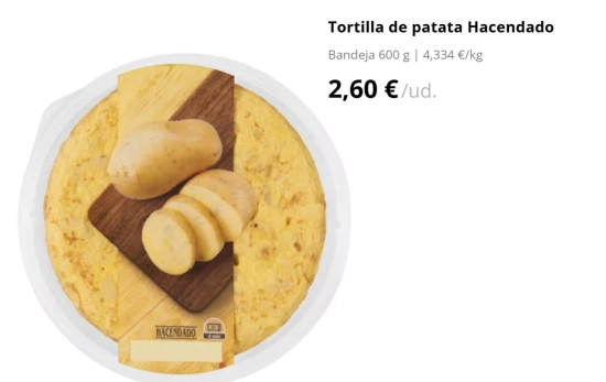 Tortilla de patata Hacendado Bandeja 600 g | 4,334 €/kg 2,60 €/ud./ MERCADONA.ES Tortilla de patata Hacendado Bandeja 600 g | 4,334 €/kg 2,60 €/ud./ MERCADONA.ES