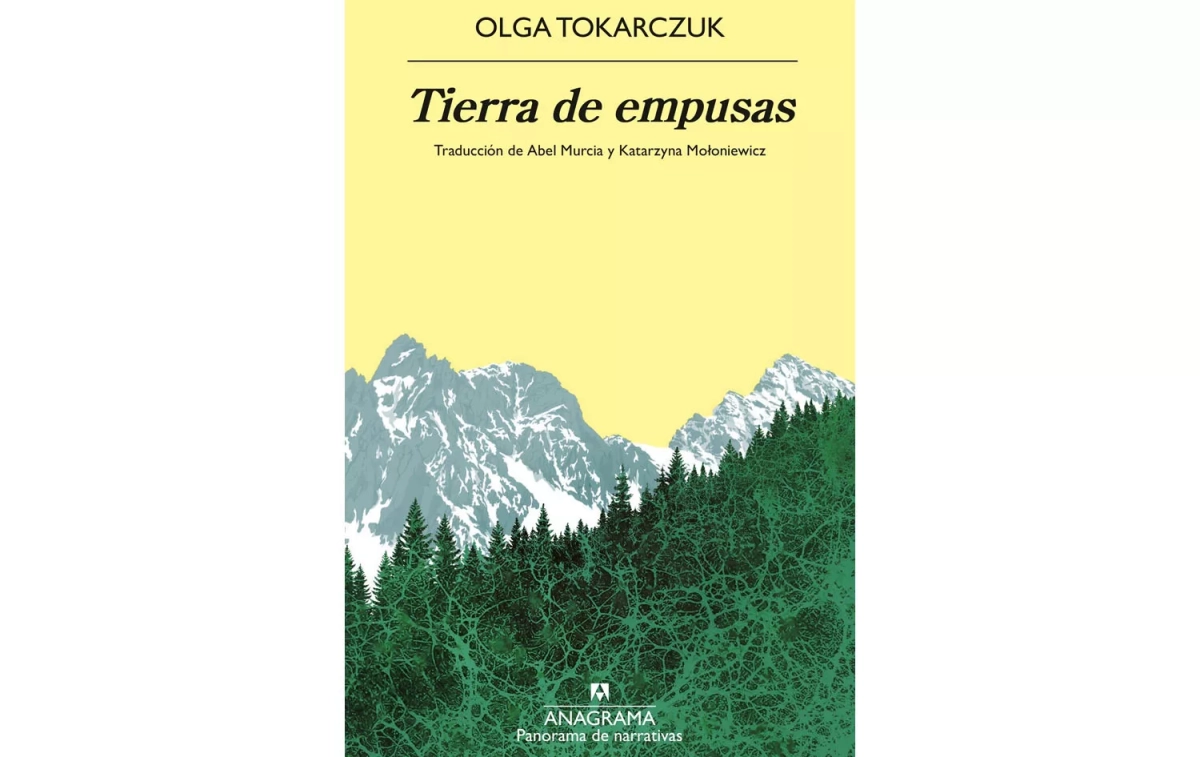 Tierra de empusas Anagrama 2025 , la primera novela de la Premio Nobel Olga Tokarczuk / ANAGRAMA
