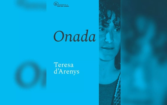 La portada de 'Onada', el poemario de Teresa d'Arenys / QUADERNS DE LA FONT DEL CARGOL La portada de 'Onada', el poemario de Teresa d'Arenys / QUADERNS DE LA FONT DEL CARGOL