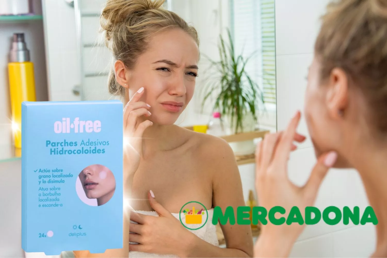 Los parches adhesivos antigranos de Mercadona y una persona que los utiliza / Fotomontaje