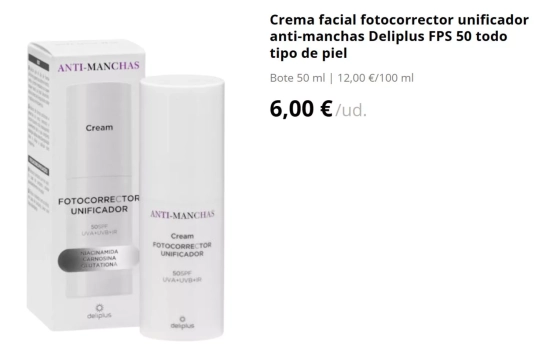 Crema facial fotocorrector unificador anti-manchas Deliplus FPS 50 todo tipo de piel/ MERCADONA Crema facial fotocorrector unificador anti-manchas Deliplus FPS 50 todo tipo de piel/ MERCADONA